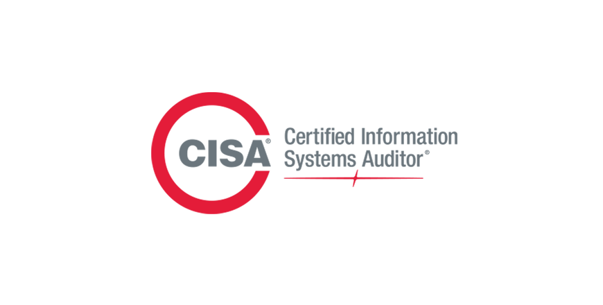 CISA®- Certified Information Systems Auditor